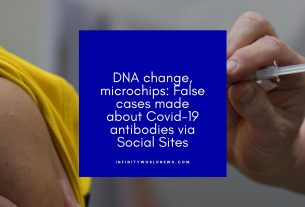 DNA change, microchips_ False cases made about Covid-19 antibodies via Social Sites