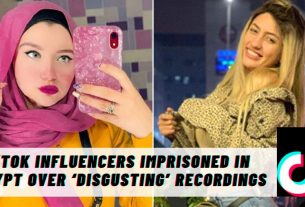 TikTok influencers imprisoned in Egypt over ‘disgusting’ recordings