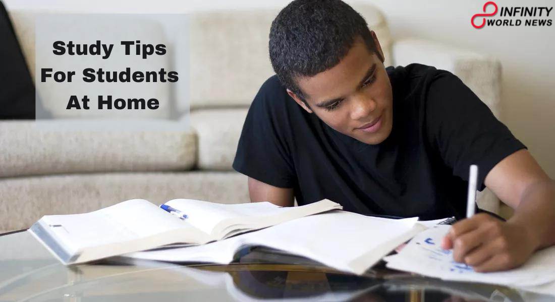 Study Tips For Students At Home